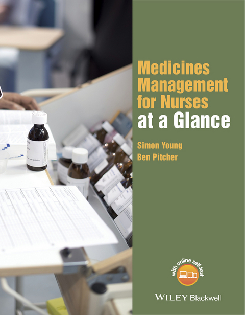 Medicines Management for Nurses at a Glance - Simon Young, Ben Pitcher