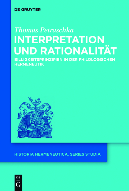 Interpretation und Rationalität - Thomas Petraschka