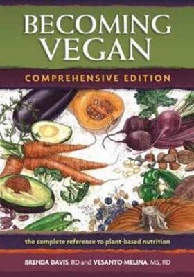 Becoming Vegan - Brenda Davis, Vesanto R. D. Melina