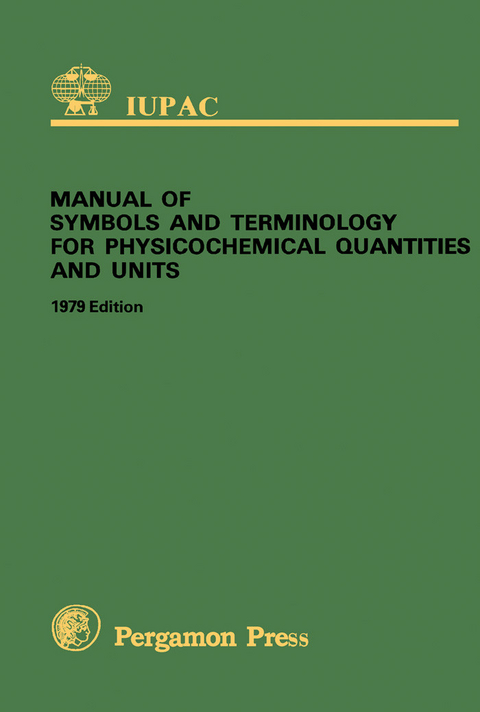 Manual of Symbols and Terminology for Physicochemical Quantities and Units -  D. H. Whiffen