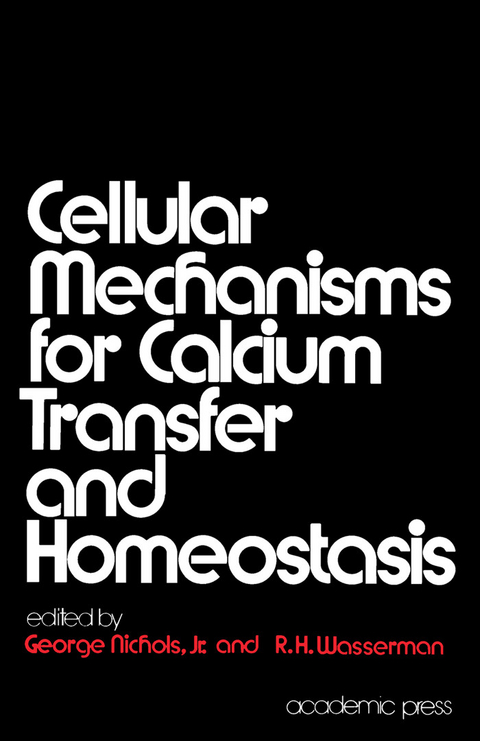 Cellular Mechanism for Calcium Transfer and Homeostasis - 