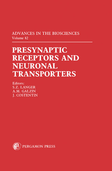 Presynaptic Receptors and Neuronal Transporters - 