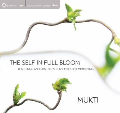 Self in Full Bloom -  Mukti