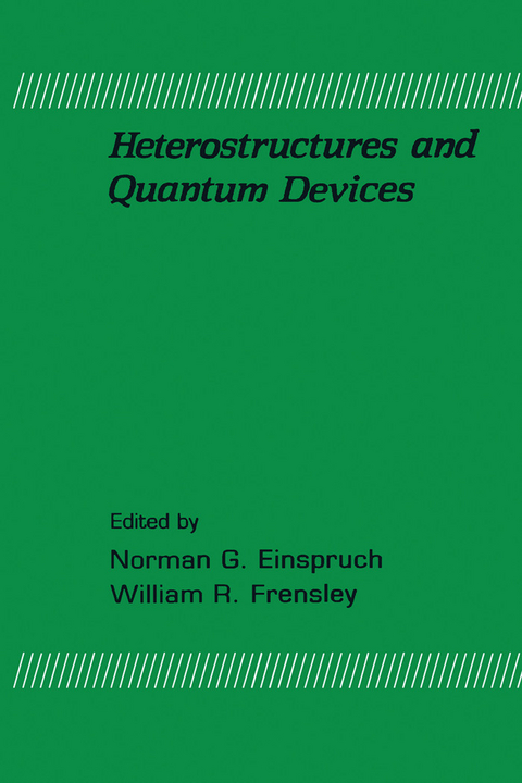 Heterostructures and Quantum Devices - 