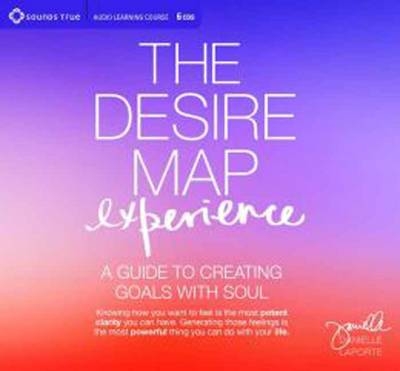 Desire Map Experience - Danielle Laporte