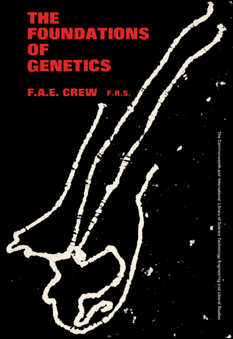 Foundations of Genetics -  F. A. E. Crew