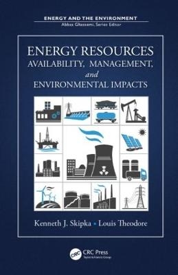 Energy Resources - Kenneth J. Skipka, Louis Theodore