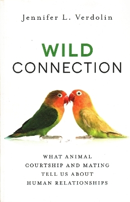 Wild Connection - Jennifer L. Verdolin