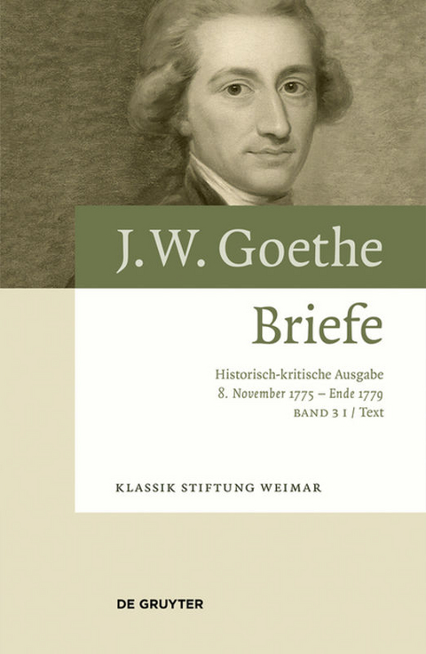 Johann Wolfgang Von Goethe Briefe 8 November 1775 Von Georg Kurscheidt Isbn 978 3 05 7503