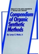 Compendium of Organic Synthetic Methods, Volume 4 -  Jr. Leroy G. Wade