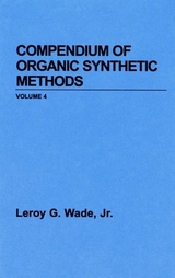 Compendium of Organic Synthetic Methods, Volume 5 -  Jr. Leroy G. Wade