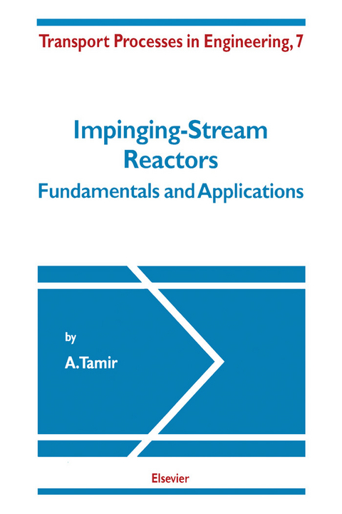 Impinging-Stream Reactors -  A. Tamir