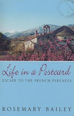 Life In A Postcard - Rosemary Bailey