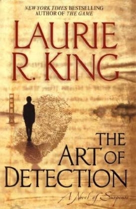 The Art of Detection - Laurie R King