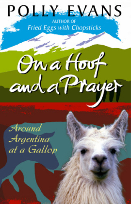 On a Hoof and a Prayer - Polly Evans