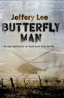 Butterfly Man - Jeffrey Lee