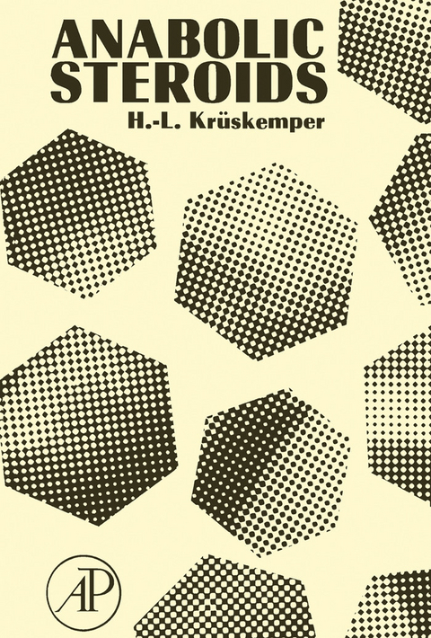 Anabolic Steroids -  H.-L. Krüskemper