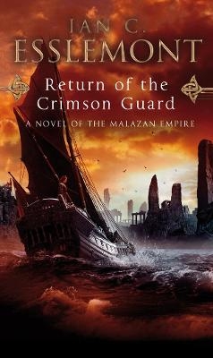 Return Of The Crimson Guard - Ian C Esslemont