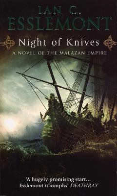 Night Of Knives - Ian C Esslemont