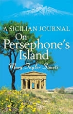 On Persephone's Island - Mary Taylor-Simeti