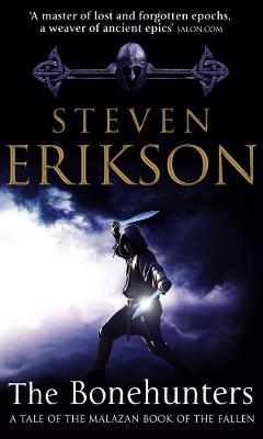 The Bonehunters - Steven Erikson