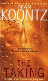 The Taking - Dean Koontz