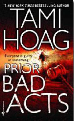 Prior Bad Acts - Tami Hoag