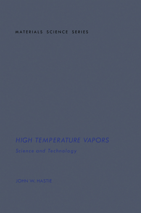 High Temperature Vapors -  John Hastie