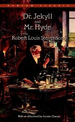 Dr. Jekyll and Mr. Hyde - Robert Louis Stevenson