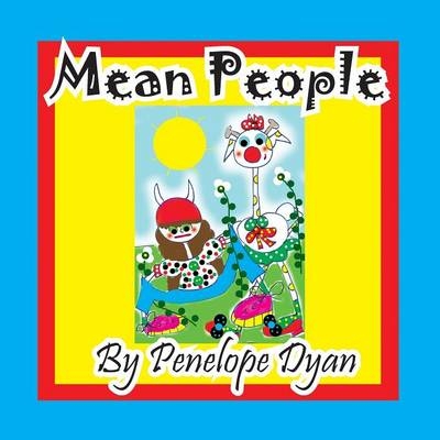 Mean People - Penelope Dyan