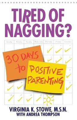 Tired of Nagging? - Virginia Stowe