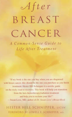 After Breast Cancer - Hester Hill Schnipper, Lowell E. Schnipper