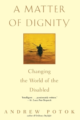 A Matter of Dignity - Andrew Potok