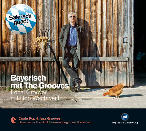 Bayerisch mit The Grooves - 
