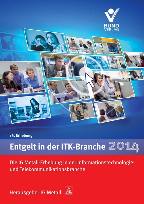 Entgelt in der ITK-Branche 2014 - 