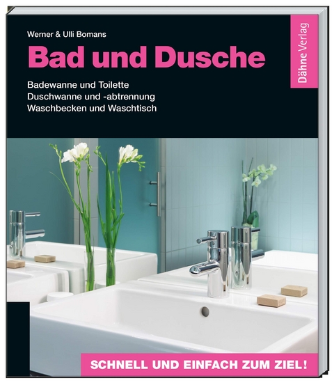 Bad und Dusche - Werner Bomans, Ulli Bomans