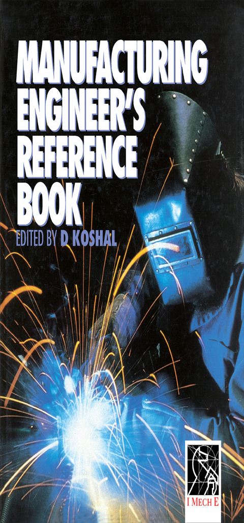 Manufacturing Engineer's Reference Book -  D. KOSHAL