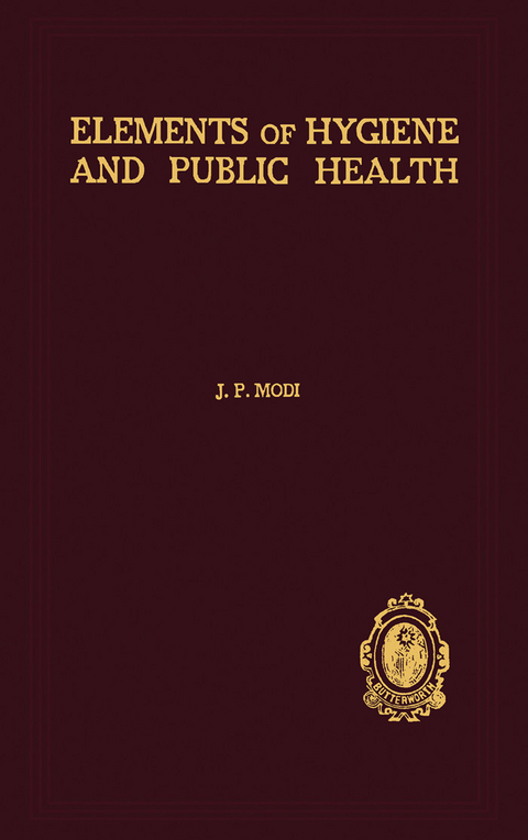 Elements of Hygiene and Public Health -  Rai Bahadur Jaising P. Modi
