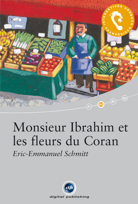 Monsieur Ibrahim et les fleurs du Coran - Eric-Emmanuel Schmitt