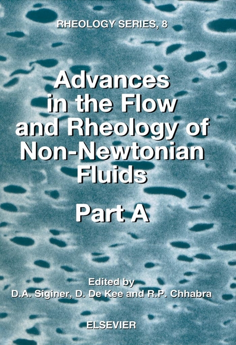 Advances in the Flow and Rheology of Non-Newtonian Fluids - 