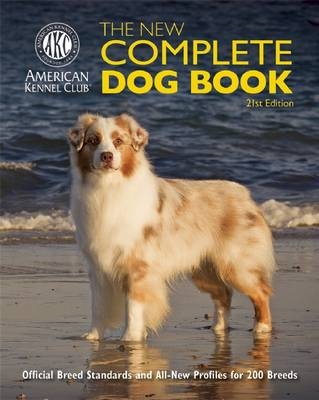 The New Complete Dog Book -  American Kennel Club