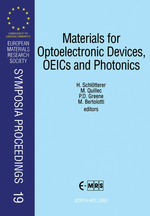 Materials for Optoelectronic Devices, OEICs and Photonics - 