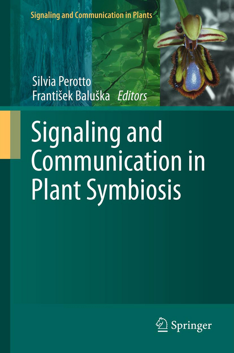 Signaling and Communication in Plant Symbiosis - 