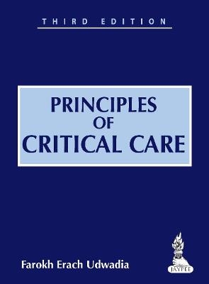 Principles of Critical Care - Farokh Erach Udwadia