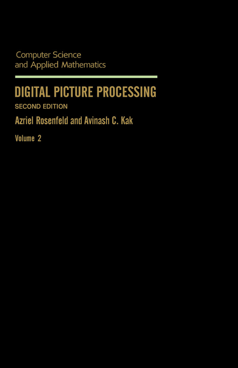 Digital Picture Processing -  Azriel Rosenfeld