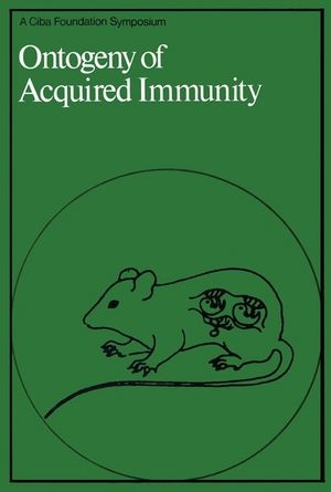 Ontogeny of Acquired Immunity - 