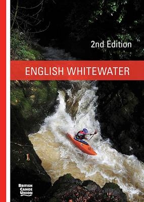 English Whitewater -  British Canoe Union