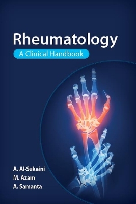 Rheumatology - Ahmad Al-Sukaini, Mohsin Azam, Ash Samanta