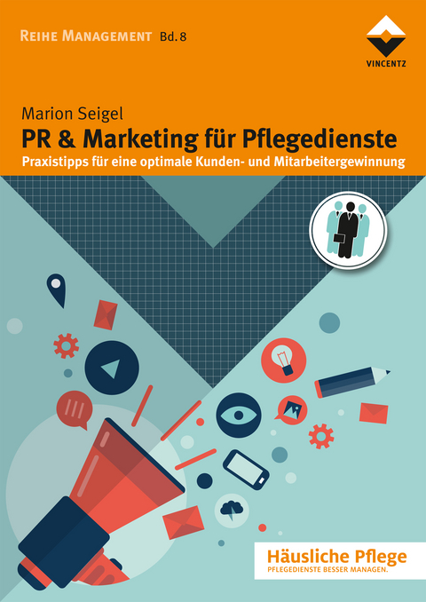 PR & Marketing für Pflegedienste - Marion Seigel