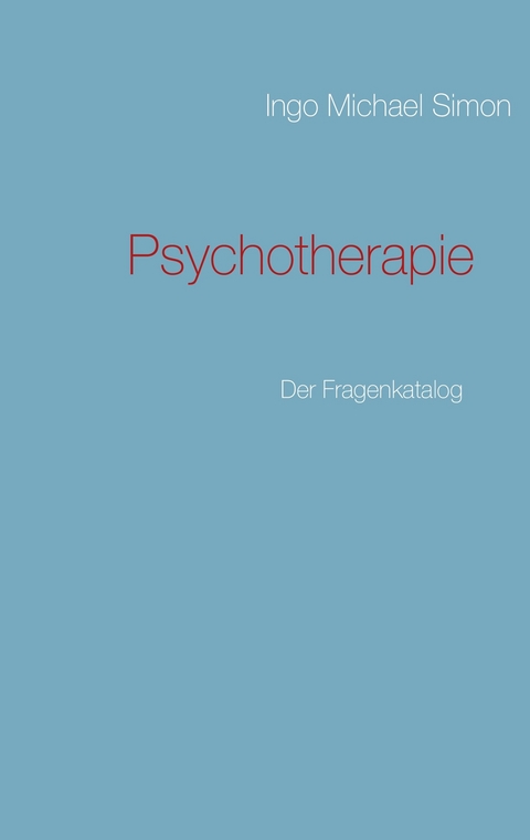 Psychotherapie -  I. M. Simon